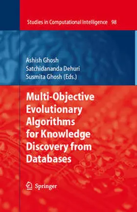 Ghosh / Dehuri |  Multi-Objective Evolutionary Algorithms for Knowledge Discovery from Databases | eBook | Sack Fachmedien