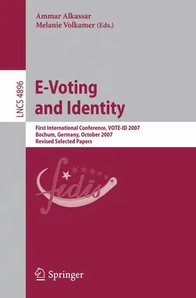 Alkassar / Volkamer |  E-Voting and Identity | Buch |  Sack Fachmedien