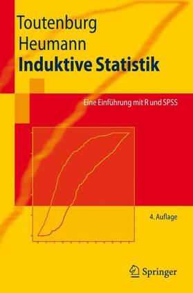 Heumann / Toutenburg |  Induktive Statistik | Buch |  Sack Fachmedien