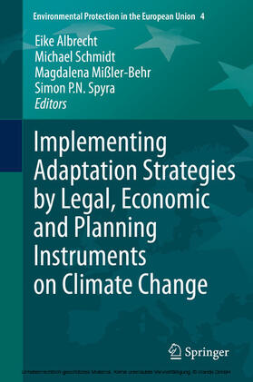 Albrecht / Schmidt / Mißler-Behr |  Implementing Adaptation Strategies by Legal, Economic and Planning Instruments on Climate Change | eBook | Sack Fachmedien