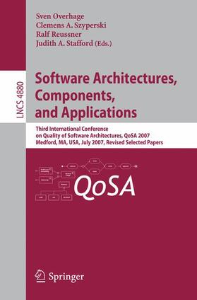 Overhage / Stafford / Szyperski |  Software Architectures, Components, and Applications | Buch |  Sack Fachmedien