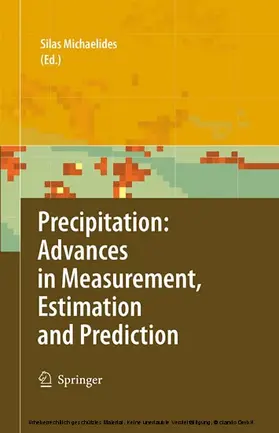 Michaelides |  Precipitation: Advances in Measurement, Estimation and Prediction | eBook | Sack Fachmedien