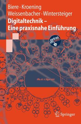 Biere / Wintersteiger / Kröning |  Digitaltechnik - Eine praxisnahe Einführung | Buch |  Sack Fachmedien