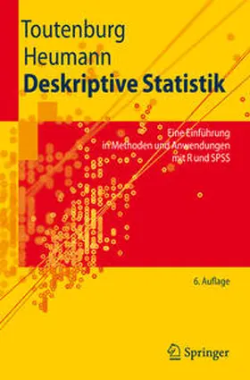 Toutenburg / Heumann |  Deskriptive Statistik | eBook | Sack Fachmedien