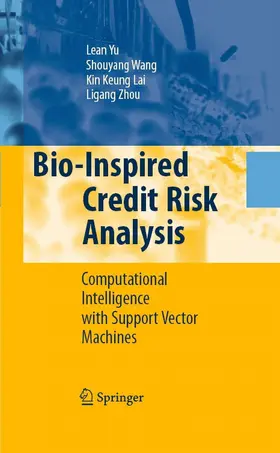 Yu / Wang / Lai | Bio-Inspired Credit Risk Analysis | E-Book | sack.de