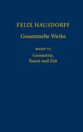 Epple / Hausdorff |  Felix Hausdorff - Gesammelte Werke Band VI | Buch |  Sack Fachmedien