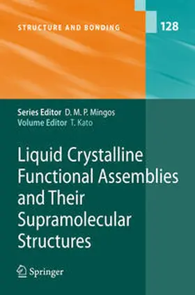 Kato |  Liquid Crystalline Functional Assemblies and Their Supramolecular Structures | eBook | Sack Fachmedien