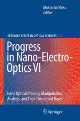 Ohtsu |  Progress in Nano-Electro-Optics VI | eBook | Sack Fachmedien