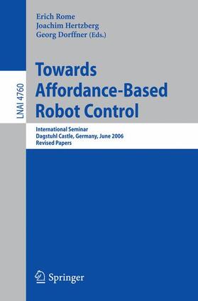Rome / Dorffner / Hertzberg |  Towards Affordance-Based Robot Control | Buch |  Sack Fachmedien
