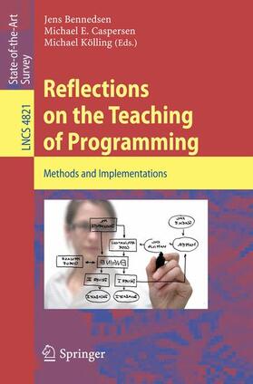 Bennedsen / Kölling / Caspersen |  Reflections on the Teaching of Programming | Buch |  Sack Fachmedien