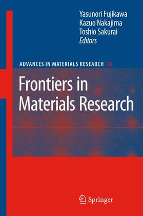 Fujikawa / Sakurai / Nakajima |  Frontiers in Materials Research | Buch |  Sack Fachmedien
