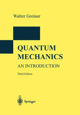 Greiner |  Quantum Mechanics | Buch |  Sack Fachmedien
