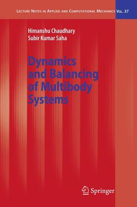 Saha / Chaudhary |  Dynamics and Balancing of Multibody Systems | Buch |  Sack Fachmedien