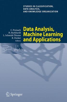 Preisach / Burkhardt / Schmidt-Thieme |  Data Analysis, Machine Learning and Applications | Buch |  Sack Fachmedien