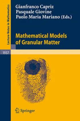 Capriz / Giovine / Mariano |  Mathematical Models of Granular Matter | eBook | Sack Fachmedien