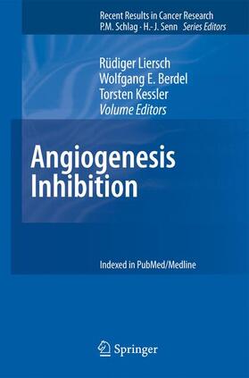 Liersch / Kessler / Berdel | Angiogenesis Inhibition | Buch | 978-3-540-78280-3 | sack.de