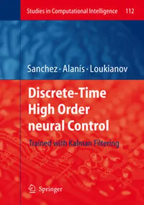 Sanchez / Alanís / Loukianov |  Discrete-Time High Order Neural Control | eBook | Sack Fachmedien