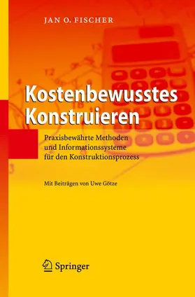 Fischer |  Kostenbewusstes Konstruieren | Buch |  Sack Fachmedien