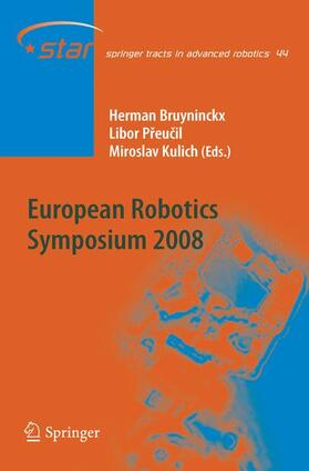Bruyninckx / Kulich / Preucil |  European Robotics Symposium 2008 | Buch |  Sack Fachmedien