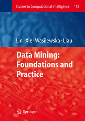 Lin / Xie / Wasilewska |  Data Mining: Foundations and Practice | eBook | Sack Fachmedien