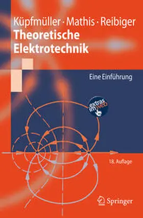 Küpfmüller / Mathis / Reibiger |  Theoretische Elektrotechnik | eBook | Sack Fachmedien