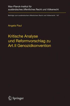 Paul |  Kritische Analyse und Reformvorschlag zu Art. II Genozidkonvention | Buch |  Sack Fachmedien