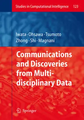 Iwata / Ohsawa / Tsumoto |  Communications and Discoveries from Multidisciplinary Data | eBook | Sack Fachmedien