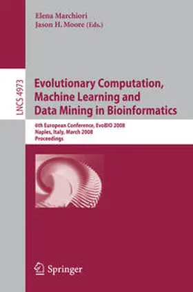 Marchiori / Moore |  Evolutionary Computation, Machine Learning and Data Mining in Bioinformatics | eBook | Sack Fachmedien