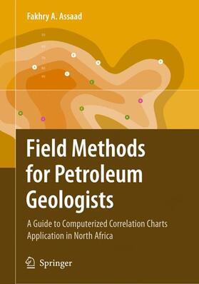 Assaad |  Field Methods for Petroleum Geologists | Buch |  Sack Fachmedien
