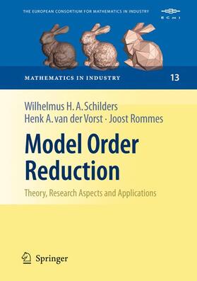 Schilders / Rommes / van der Vorst |  Model Order Reduction: Theory, Research Aspects and Applications | Buch |  Sack Fachmedien