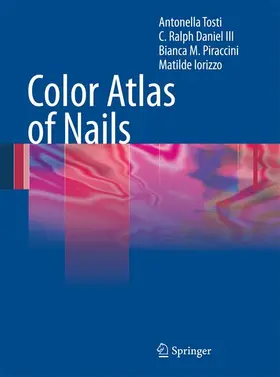 Tosti / Iorizzo / Daniel |  Color Atlas of Nails | Buch |  Sack Fachmedien