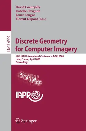 Coeurjolly / Sivignon / Tougne |  Discrete Geometry for Computer Imagery | Buch |  Sack Fachmedien