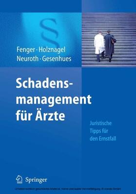 Fenger / Holznagel / Neuroth |  Schadensmanagement für Ärzte | eBook | Sack Fachmedien