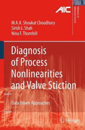 Choudhury / Thornhill / Shah |  Diagnosis of Process Nonlinearities and Valve Stiction | Buch |  Sack Fachmedien