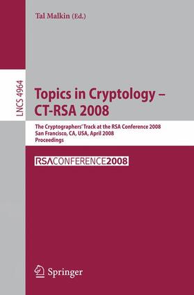 Malkin |  Topics in Cryptology ¿ CT-RSA 2008 | Buch |  Sack Fachmedien