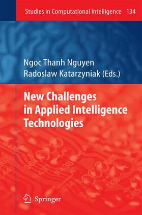Katarzyniak |  New Challenges in Applied Intelligence Technologies | Buch |  Sack Fachmedien