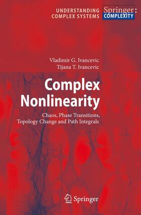 Ivancevic |  Complex Nonlinearity | Buch |  Sack Fachmedien