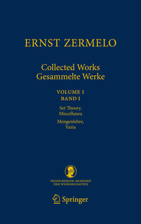 Zermelo / Ebbinghaus / Kanamori |  Ernst Zermelo - Collected Works/Gesammelte Werke | eBook | Sack Fachmedien