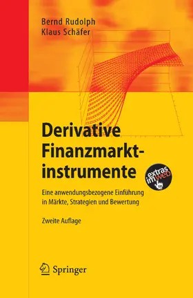 Rudolph / Schäfer |  Derivative Finanzmarktinstrumente | eBook | Sack Fachmedien