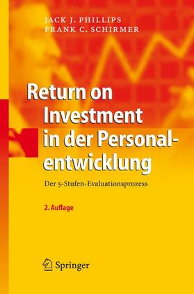 Schirmer / Phillips |  Return on Investment in der Personalentwicklung | Buch |  Sack Fachmedien