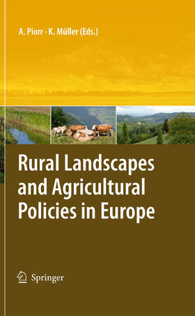 Piorr / Müller |  Rural Landscapes and Agricultural Policies in Europe | eBook | Sack Fachmedien