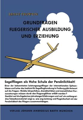 Frowein |  Grundfragen fliegerischer Ausbildung und Erziehung | Buch |  Sack Fachmedien