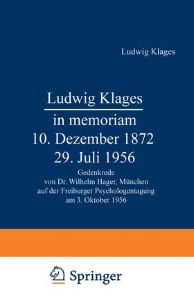  Ludwig Klages in memoriam ¿ 10. Dezember 1872 ¿ 29. Juli 1956 | Buch |  Sack Fachmedien