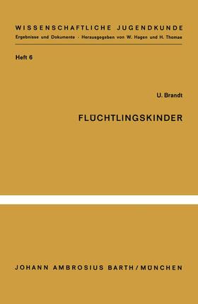 Brandt |  Flüchtlingskinder | Buch |  Sack Fachmedien