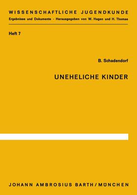 Schadendorf |  Uneheliche Kinder | Buch |  Sack Fachmedien