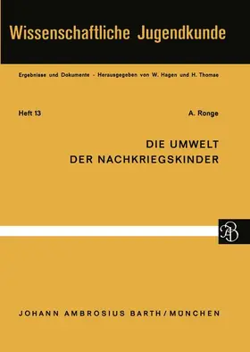 Ronge |  Die Umwelt der Nachkriegskinder | Buch |  Sack Fachmedien