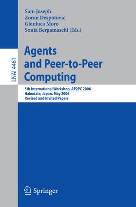 Joseph / Bergamaschi / Despotovic |  Agents and Peer-to-Peer Computing | Buch |  Sack Fachmedien