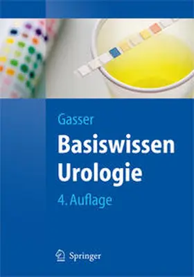 Gasser |  Basiswissen Urologie | eBook | Sack Fachmedien