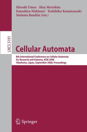 Umeo / Komatsuzaki / Morishita |  Cellular Automata | Buch |  Sack Fachmedien