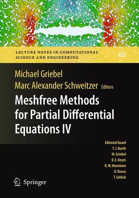 Schweitzer / Griebel |  Meshfree Methods for Partial Differential Equations IV | Buch |  Sack Fachmedien